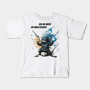 Ninja Kidz, Ask Me About My Ninja Disguise Kids T-Shirt